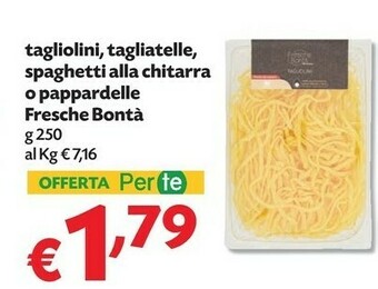 Pam Fresche Bonta Tagliolini offerta