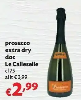 Pam Le Calleselle Prosecco Extra Dry DOC offerta