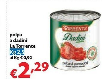 Pam La Torrente Polpa A Dadini offerta