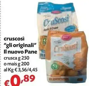 Pam Il Nuovo Pane Cruscosi Gli Originali offerta