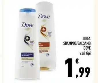 Conad Dove Linea Shampoo/ Balsamo offerta