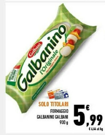 Conad Galbani Formaggio Galbanino offerta