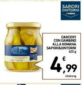 Conad Conad Sapori & Dintorni - Carciofi Con Gambino Alla Romana 520 G(ml) offerta
