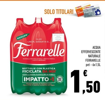 Conad Superstore Ferrarelle Acqua offerta