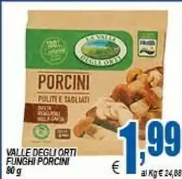 DEM Vallè Funghi offerta
