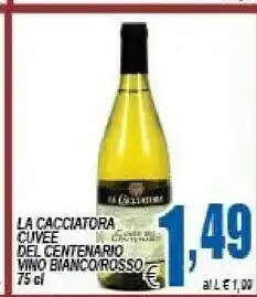 DEM La cacciatora Spumante offerta