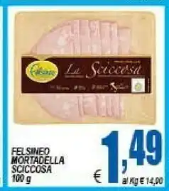 DEM Felsineo Mortadella offerta