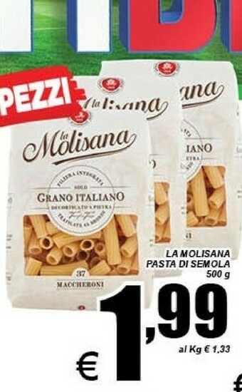 DEM La Molisana Pasta di semola offerta