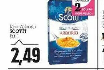 Emi Supermercati Scotti Riso Arborio offerta