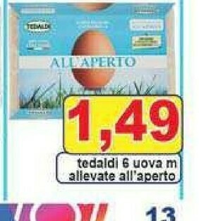 Gros Tedaldi Uova offerta