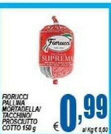 Gros Fiorucci Mortadella offerta