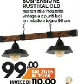 Orizzonte Sospensione Rustikal Old offerta