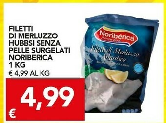 TuoDi Noribèrica Filetti di merluzzo offerta
