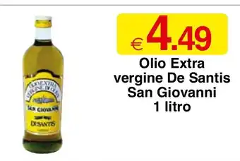 Sì con te Supermercati Olio Extra vergine De Santis San Giovanni 1 litro offerta