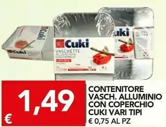 Cuki Vaschette alluminio