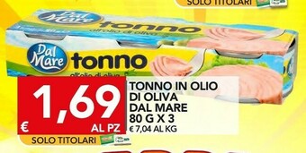 TuoDi Dal mare Tonno All'Olio Di Oliva offerta