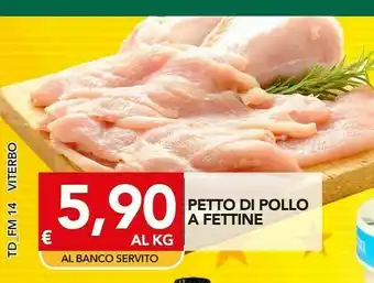 TuoDi Petto Di Pollo A Fettine offerta