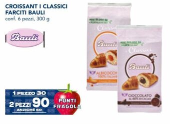 Esselunga Bauli Croissant I Classici Farciti conf. 6 pezzi 300 g offerta
