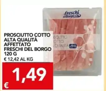 TuoDi Freschi del Borgo Prosciutto Cotto Alta Qualità Affettato 120g offerta