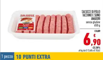 Conad Amadori Salsicce di Pollo Tacchino e Suino senza glutine 650 g offerta