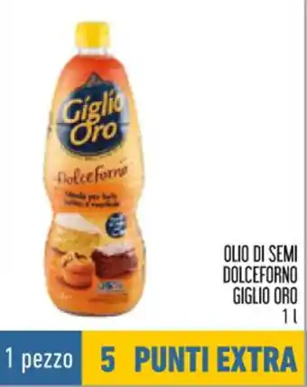 Conad Giglio Oro Olio di Semi Dolceforno 1 l offerta