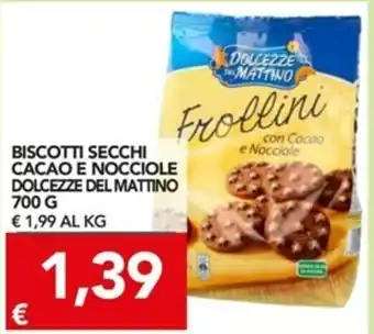 TuoDi Dolcezze del Mattino Secchi Cacao e Nocciole Biscotti 700g offerta