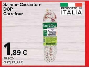 Carrefour Iper Salame cacciatore dop carrefour offerta