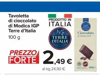 Carrefour Iper Tavoletta di cioccolato di modica igp terre d'italia 100g offerta