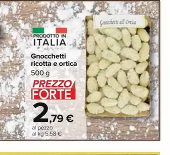 Carrefour Iper Gnocchetti ricotta e ortica 500g offerta