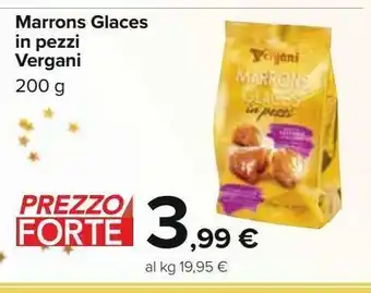 Carrefour Iper Marrons glaces in pezzi vergani 200g offerta