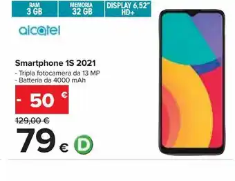 Carrefour Iper Smartphone 1s 2021 offerta