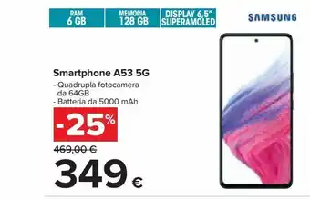 Carrefour Iper Smartphone a53 5g offerta