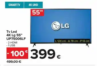 Carrefour Iper Tv led 4k lg 55'' up75006lf offerta