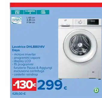 Carrefour Iper Lavatrice daya dhlb8014v offerta