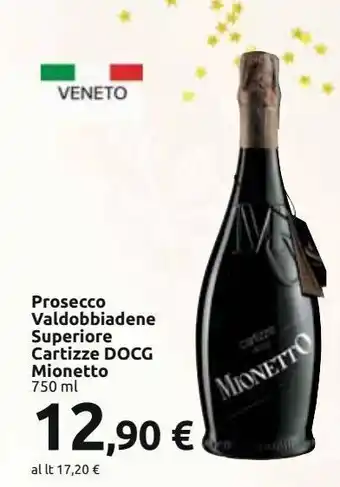 Carrefour Iper Prosecco valdobbiadene superiore cartizze docg mionetto offerta