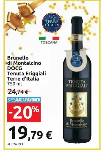 Carrefour Iper Brunello di montalcino docg tenuta friggiali terre d'italia offerta