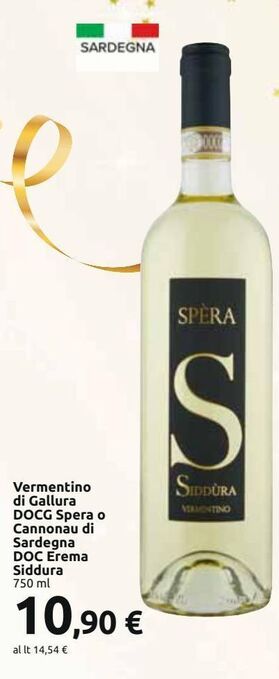 Carrefour Iper Vermentino di gallura docg spera o cannonau di sardegna doc erema siddura offerta