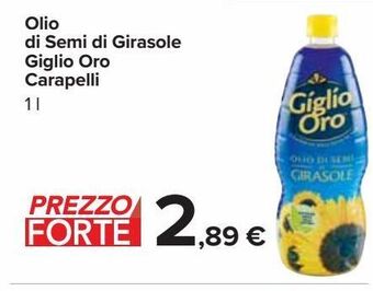 Carrefour Market Olio di semi di girasole giglio oro carapelli offerta