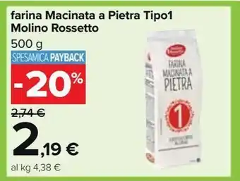 Farina macinata a pietra tipo 1 molino rossetto