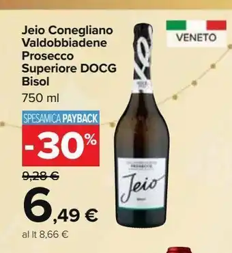 Carrefour Market Jeio conegliano valdobbiadene prosecco superiore docg bisol offerta