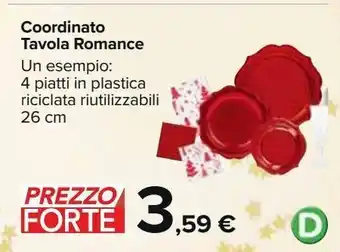 Carrefour Market Coordinato tavola romance offerta