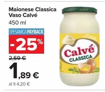 Carrefour Market Maionese classica vaso calvé offerta