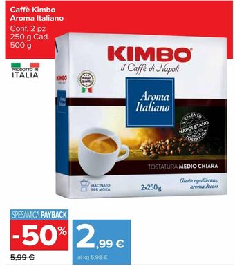 Carrefour Market Caffè kimbo aroma italiano offerta