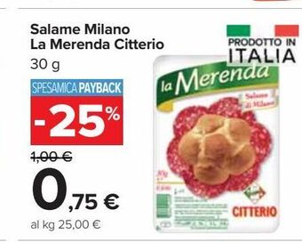 Carrefour Market Salame milano la merenda citterio offerta