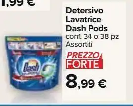 Carrefour Market Detersivo lavatrice dash pods offerta