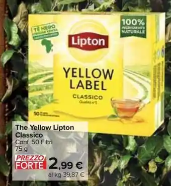 Carrefour Market The yellow lipton classico offerta