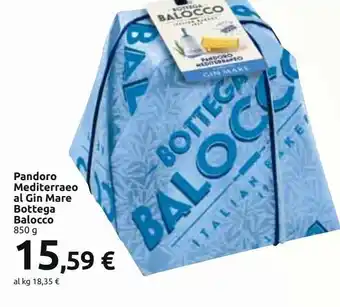 Carrefour Market Pandoro mediterraeo al gin mare bottega balocco offerta