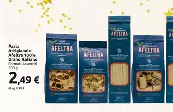Carrefour Market Pasta artigianale afeltra 100% grano italiano offerta