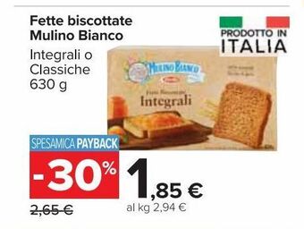 Carrefour Market Fette biscottate mulino bianco offerta