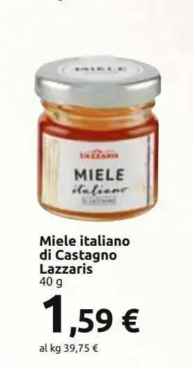Carrefour Market Miele italiano di castagno lazzaris offerta